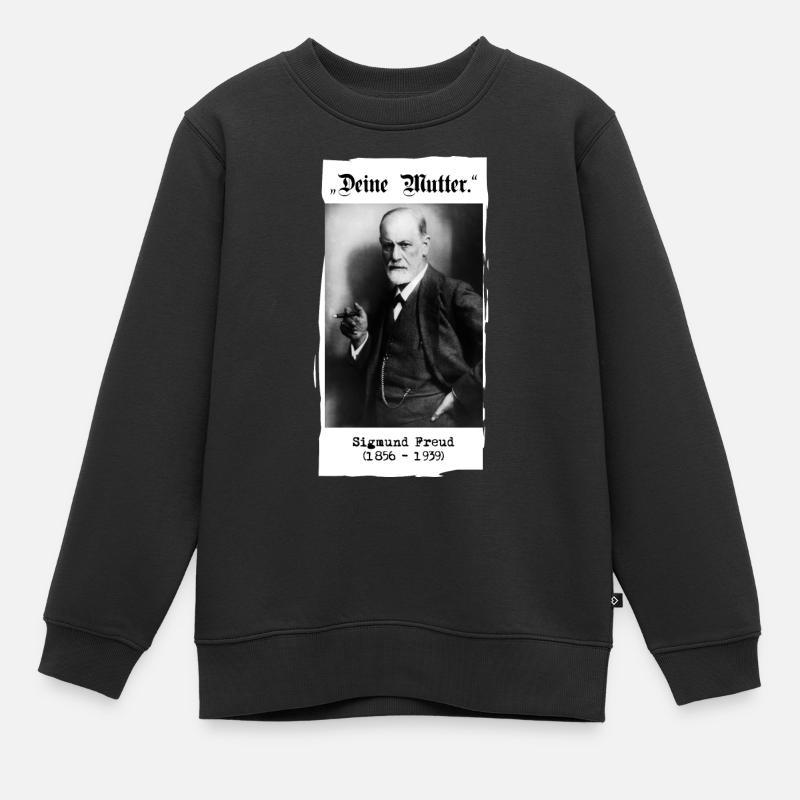 Sigmund Freud - "Ta mère". - Sweat Premium enfant bio - noir
