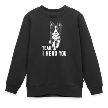 Yeah I Herd You Border Collie Sheepdog - Sweat Premium enfant bio - noir - Devant - AI Model Kid Female (0cm)