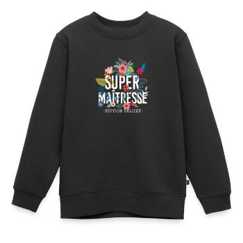 Super maitresse cadeau de fin d'année pour la - Sweat Premium enfant bio - noir - Devant - AI Model Kid Female (0cm)