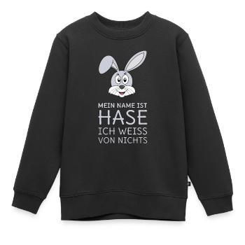 Mein Name ist Hase Ich weiß von nichts - Kinder Premium Organic Sweatshirt - Schwarz - Vorne - AI Model Kid Female (0cm)