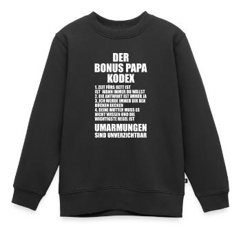 Bonus Papa Familie Bonus-Papa Geschenk - Kinder Premium Organic Sweatshirt - Schwarz - Vorne - AI Model Kid Female (0cm)