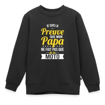 Mon papa ne fait pas que de la moto - Sweat Premium enfant bio - noir - Devant - AI Model Kid Female (0cm)