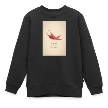 Mit dir Chilli am liebsten - Kinder Premium Organic Sweatshirt - Schwarz - Vorne - AI Model Kid Female (0cm)