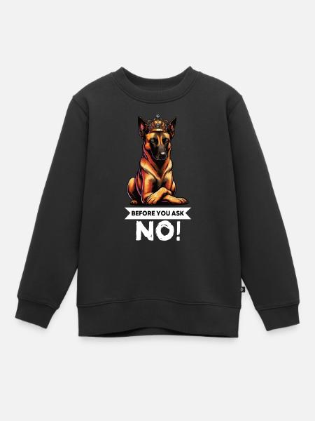 Before You Ask Malinois Belgian Shepherd Dog - Kids Premium Organic Sweatshirt - black