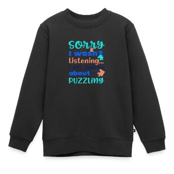 Hobby Puzzler Puzzler-Puzzle mit lustigem Zitat - Kinder Premium Organic Sweatshirt - Schwarz - Vorne - AI Model Kid Female (0cm)