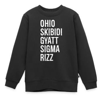ohio skibidi gyatt sigma rizz - Sweat Premium enfant bio - noir - Devant - AI Model Kid Female (0cm)