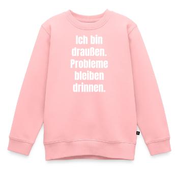 Draußen Spruch Großformat - Kinder Premium Organic Sweatshirt - Rosa - Vorne - AI Model Kid Female (0cm)