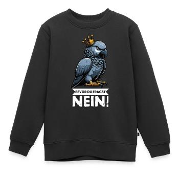 Avant que vous ne demandiez : pas de perroquet gris d’Afrique, perroquet, perroquet, perroquet, perroquet - Sweat Premium enfant bio - noir - Devant - AI Model Kid Female (0cm)