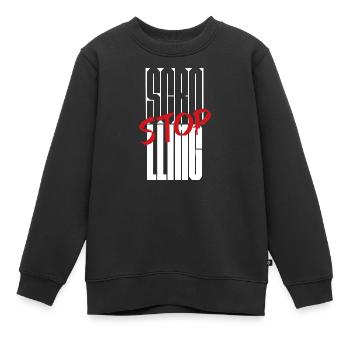 Stoppen Sie das Scrollen Typografie-Design - Kinder Premium Organic Sweatshirt - Schwarz - Vorne - AI Model Kid Female (0cm)