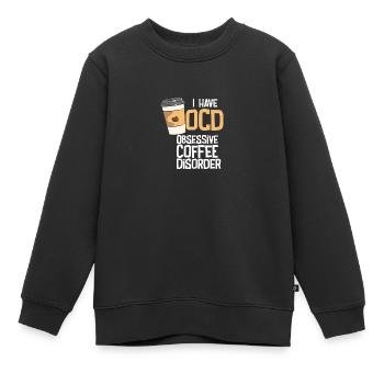 Obsessive Coffee Disorder - Kinder Premium Organic Sweatshirt - Schwarz - Vorne - AI Model Kid Female (0cm)