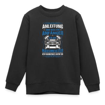 Hausmeister Haustechniker Anleitungen - Kinder Premium Organic Sweatshirt - Schwarz - Vorne - AI Model Kid Female (0cm)