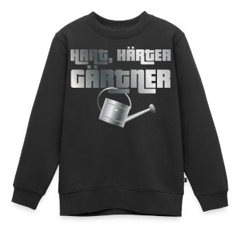 Hart, härter, Gärtner - Kinder Premium Organic Sweatshirt - Schwarz - Vorne - AI Model Kid Female (0cm)