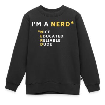 Je suis un Nerd - Sweat Premium enfant bio - noir - Devant - AI Model Kid Female (0cm)