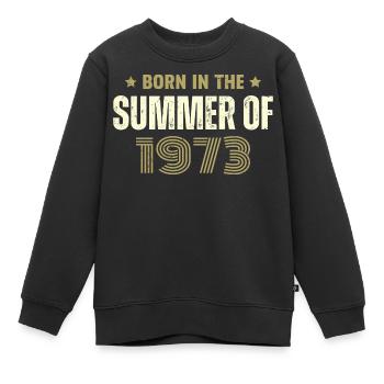 Jahrgang 1973 Jahrgang 1973 Geburtstagsgeschenk - Kinder Premium Organic Sweatshirt - Schwarz - Vorne - AI Model Kid Female (0cm)