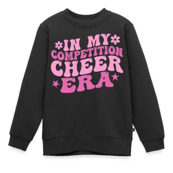 In My Competition Cheer Era - Kids Premium Organic Sweatshirt - black - Front - AI Model Kid Female (0cm)
