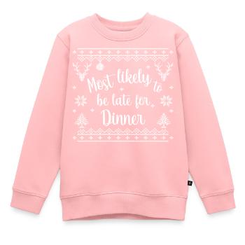 most likely to be late for dinner - Kinder Premium Organic Sweatshirt - Rosa - Vorne - AI Model Kid Female (0cm)