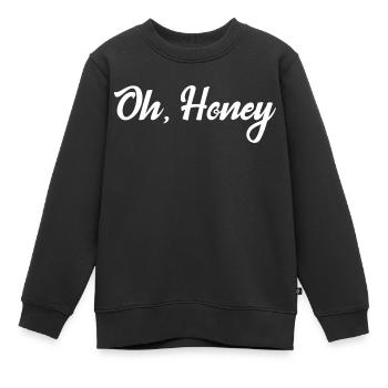 Oh, Honey - Kids Premium Organic Sweatshirt - black - Front - AI Model Kid Female (0cm)