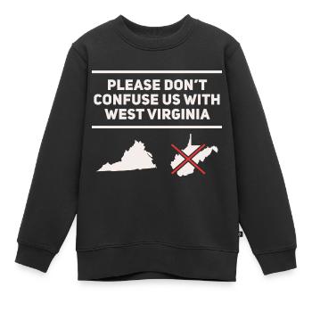 Anti West Virginia Design für stolze Virginier - Kinder Premium Organic Sweatshirt - Schwarz - Vorne - AI Model Kid Female (0cm)