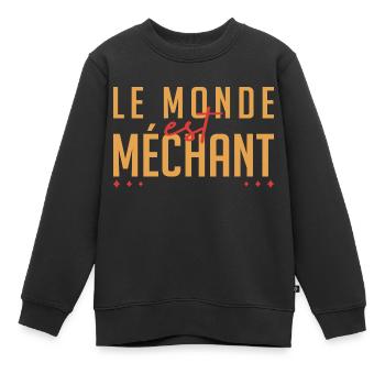 Le monde est méchant - Sweat Premium enfant bio - noir - Devant - AI Model Kid Female (0cm)