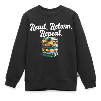 Librarian Read Return Repeat Library Worker Book - Kinder Premium Organic Sweatshirt - Schwarz - Vorne - AI Model Kid Female (0cm)