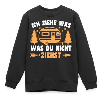 Ich ziehe was was du nicht ziehst Wohnwagen Camper - Kinder Premium Organic Sweatshirt - Schwarz - Vorne - AI Model Kid Female (0cm)