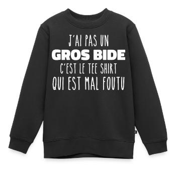 Ich habe keinen dicken Bauch, es ist das Geschenk-T-Shirt - Kinder Premium Organic Sweatshirt - Schwarz - Vorne - AI Model Kid Female (0cm)