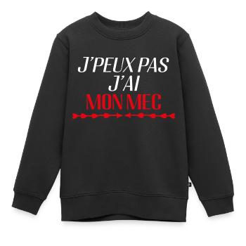 Je Peux Pas J'ai Mon Mec Cadeau D'amour - Sweat Premium enfant bio - noir - Devant - AI Model Kid Female (0cm)