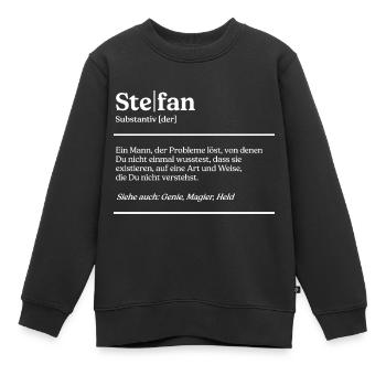 Stefan Name Definition Design für stolze Stefans - Kinder Premium Organic Sweatshirt - Schwarz - Vorne - AI Model Kid Female (0cm)