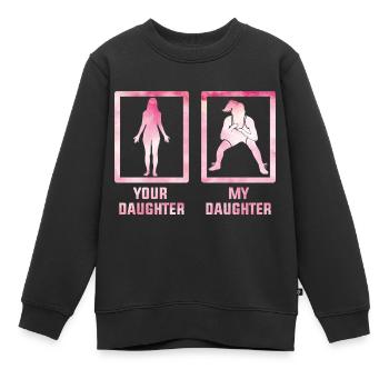 Deine Tochter, meine Tochter - Kinder Premium Organic Sweatshirt - Schwarz - Vorne - AI Model Kid Female (0cm)