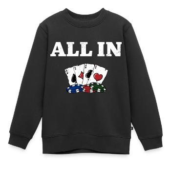 All In Gambler Poker Gambling Joueur de poker - Sweat Premium enfant bio - noir - Devant - AI Model Kid Female (0cm)