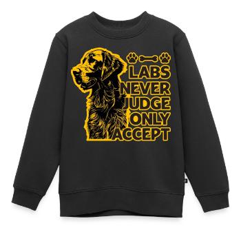 Les labos ne jugent jamais, seulement accepter - Sweat Premium enfant bio - noir - Devant - AI Model Kid Female (0cm)