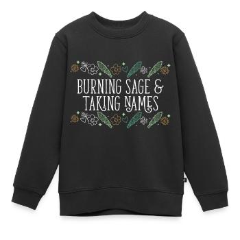 Burning Sage & Taking Names Smudge Sticks - Kids Premium Organic Sweatshirt - black - Front - AI Model Kid Female (0cm)