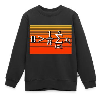 Jeu de mots mathématique - Soyez supérieur à la moyenne - Sweat Premium enfant bio - noir - Devant - AI Model Kid Female (0cm)