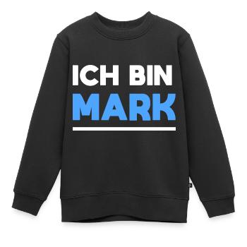 Mark Name Spruch für stolze Marks - Kinder Premium Organic Sweatshirt - Schwarz - Vorne - AI Model Kid Female (0cm)