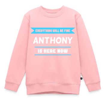 Anthony Name Saying für stolze Anthonys - Kinder Premium Organic Sweatshirt - Rosa - Vorne - AI Model Kid Female (0cm)