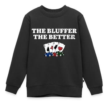 Le Bluffer le meilleur jeu de poker - Sweat Premium enfant bio - noir - Devant - AI Model Kid Female (0cm)
