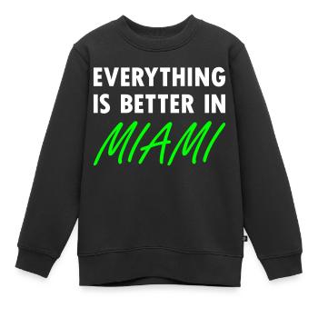 Tout va mieux à Miami - Sweat Premium enfant bio - noir - Devant - AI Model Kid Female (0cm)