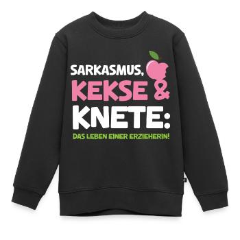 Erzieherin Kita Sarkasmus Kekse Knete Leben - Kinder Premium Organic Sweatshirt - Schwarz - Vorne - AI Model Kid Female (0cm)
