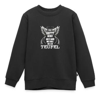 Bremse erst wenn du Gott siehst - Kinder Premium Organic Sweatshirt - Schwarz - Vorne - AI Model Kid Female (0cm)