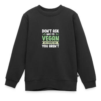 vegan veganer - Kinder Premium Organic Sweatshirt - Schwarz - Vorne - AI Model Kid Female (0cm)