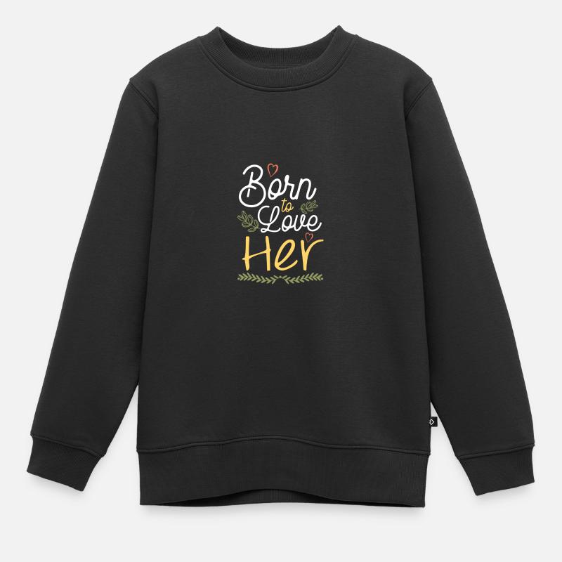 Né pour t’aimer - Sweat Premium enfant bio - noir