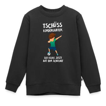 Tschüss Kindergarten - Fußball Kicken Einschulung - Kinder Premium Organic Sweatshirt - Schwarz - Vorne - AI Model Kid Female (0cm)