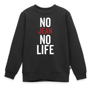 Pas de Jean Pas de vie - Sweat Premium enfant bio - noir - Devant - AI Model Kid Female (0cm)