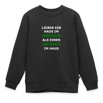 Die Grünen Partei Baerbock Habeck Politik Spruch - Kinder Premium Organic Sweatshirt - Schwarz - Vorne - AI Model Kid Female (0cm)