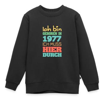 geboren 1977 - Kinder Premium Organic Sweatshirt - Schwarz - Vorne - AI Model Kid Female (0cm)