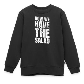 MAINTENANT, NOUS AVONS LA SALADE - Sweat Premium enfant bio - noir - Devant - AI Model Kid Female (0cm)