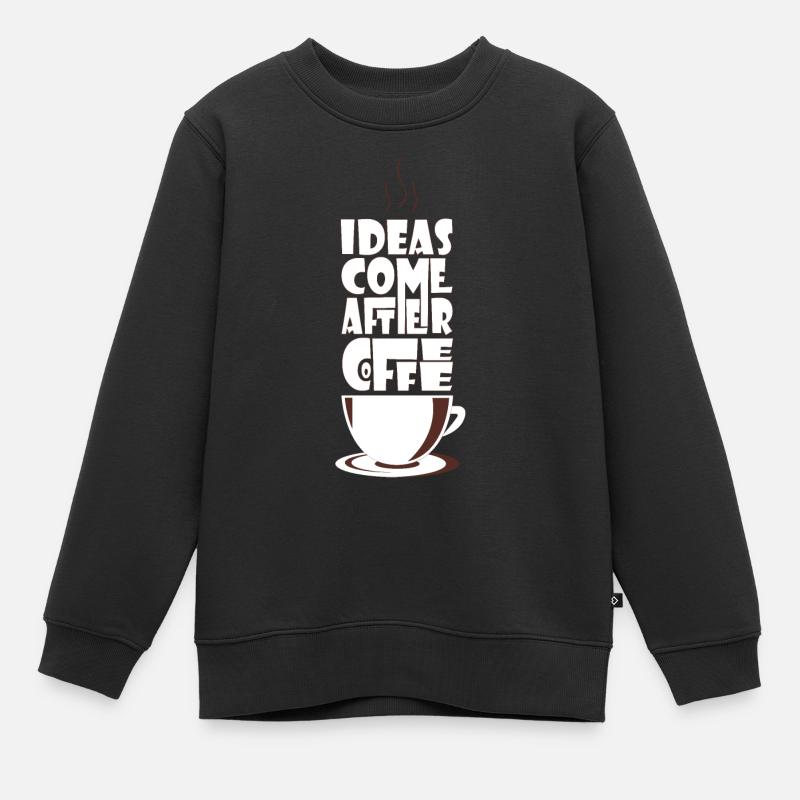 Kaffee Kaffee Kaffee - Kinder Premium Organic Sweatshirt - Schwarz