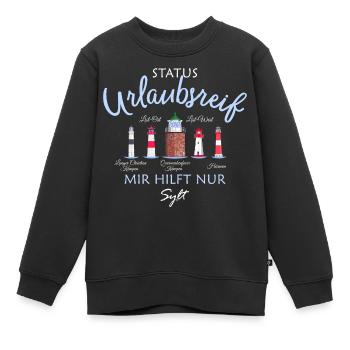 Sylt, Status Urlaubsreif, Deutsche Nordsee - Kinder Premium Organic Sweatshirt - Schwarz - Vorne - AI Model Kid Female (0cm)