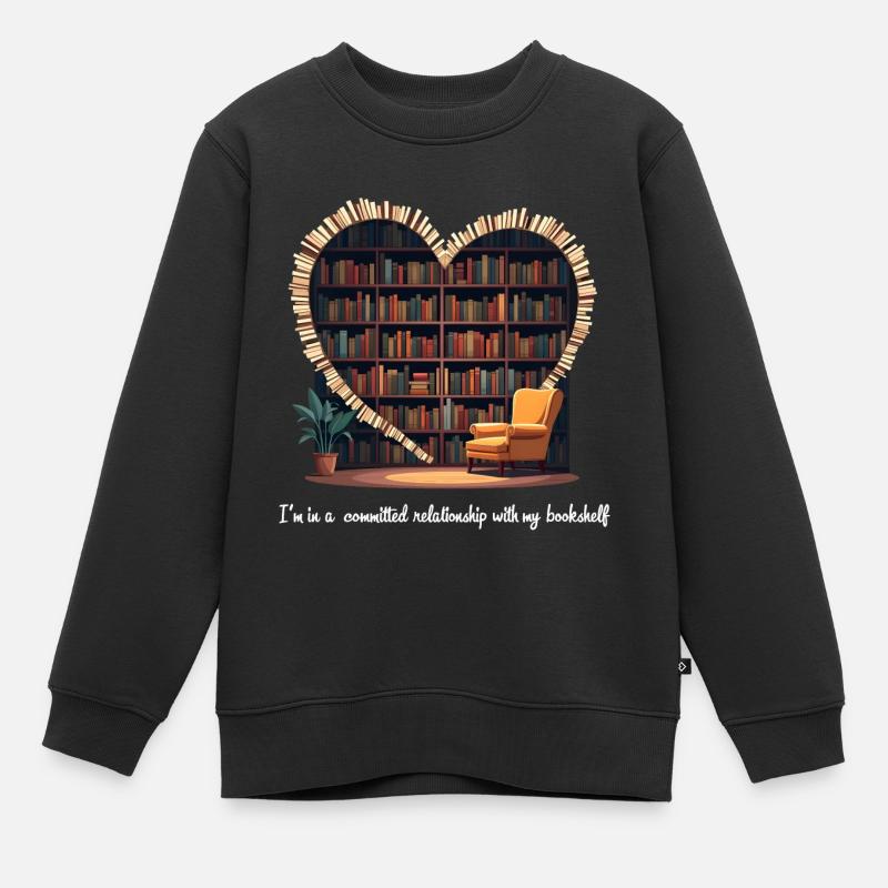 Je suis dans une relation engagée avec ma bibliothèque - Sweat Premium enfant bio - noir