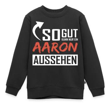 Seul un Aaron peut être aussi beau - Sweat Premium enfant bio - noir - Devant - AI Model Kid Female (0cm)